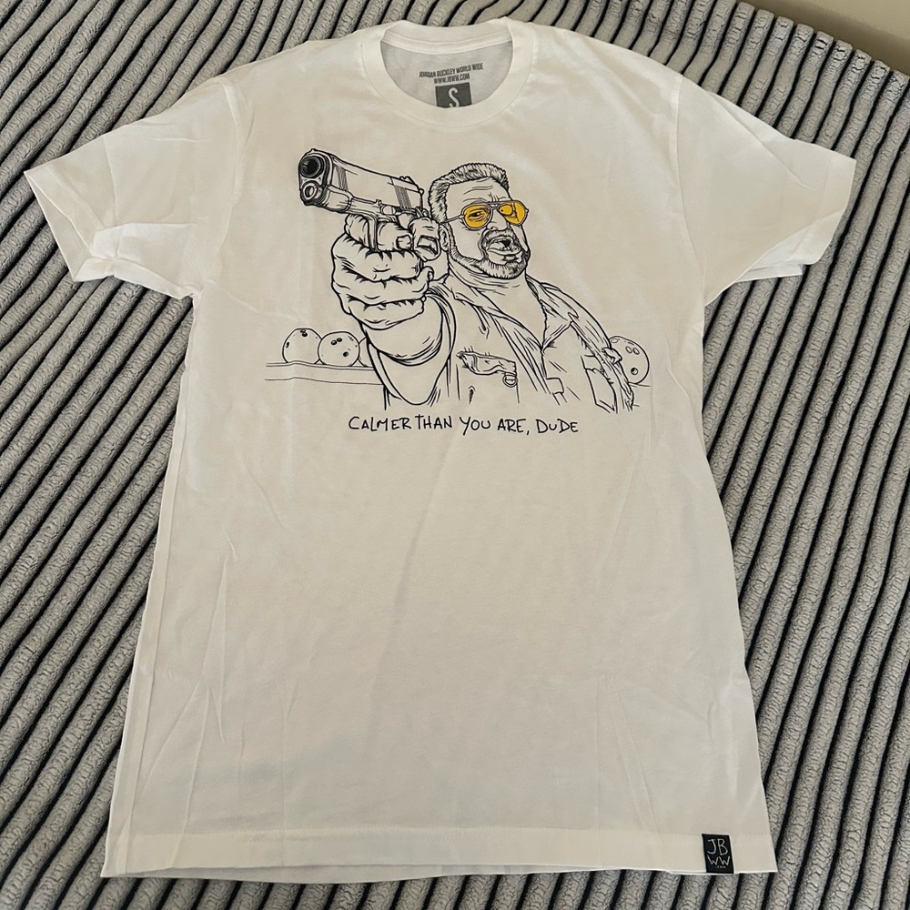 Jordan Buckley The Big Lebowski Calmer Than You, Dude T-Shirt
